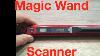 Magic Wand Handheld Scanner