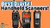 The Best Digital Handheld Scanners In 2024 Top 3