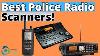 The Best Police Radio Scanners In 2024 Top 3